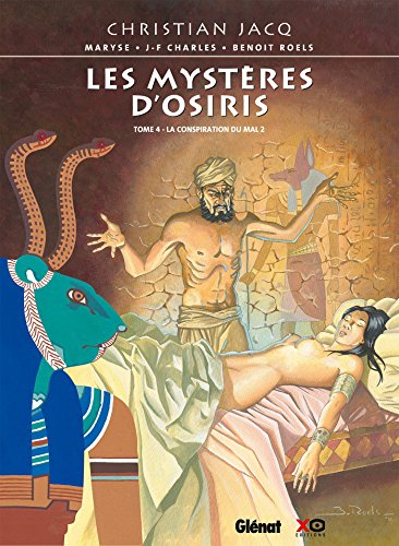 Les Mystères d'Osiris - Tome 04: La Conspiration du Mal 2 von GLÉNAT BD