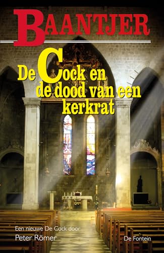 De Cock en de dood van een kerkrat (Baantjer, 83) von De Fontein Romans & Spanning