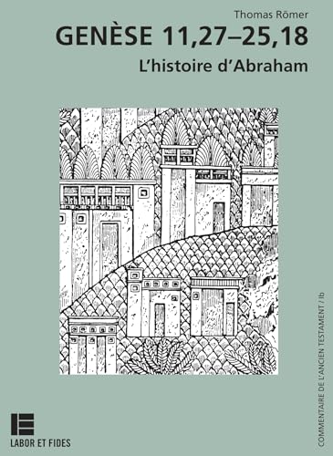 Genèse 11,27: L'histoire d'Abraham
