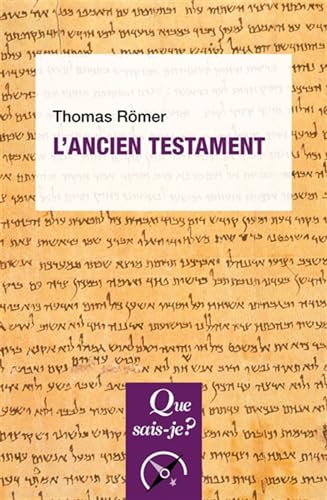 L'Ancien Testament L'Ancien Testament von QUE SAIS JE