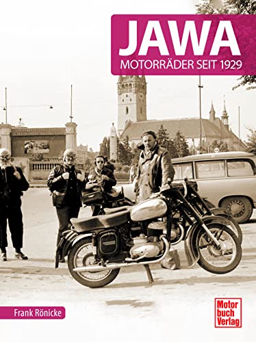 Jawa-Motorräder: seit 1929 von Motorbuch Verlag