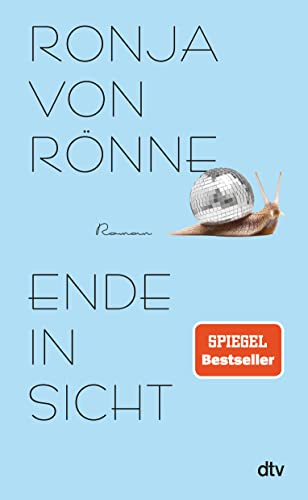 Ende in Sicht: Roman