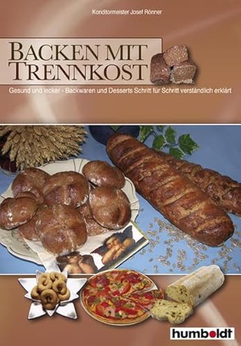Backen mit Trennkost von humboldt