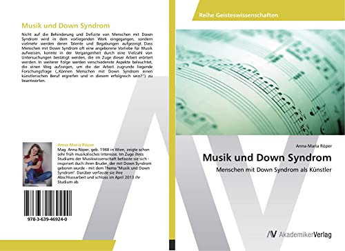 Musik und Down Syndrom: Menschen mit Down Syndrom als Künstler