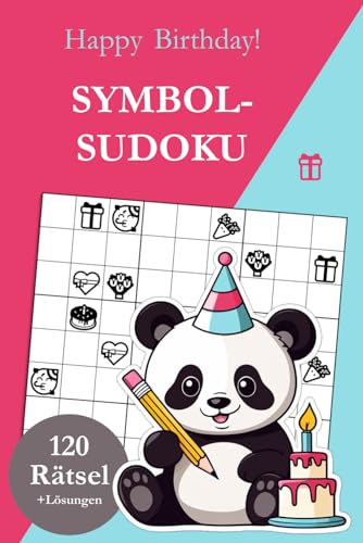 Symbol Sudoku Geburtstag: 120 Symbol Sudoku Rätsel von leicht bis sehr schwer mit Lösungen Symbol Sudoku Geburtstag: 120 Symbol Sudoku Rätsel von leicht bis sehr schwer mit Lösungen von Independently published