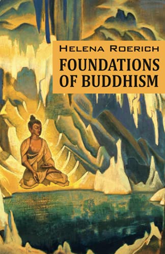 Foundations of Buddhism von Agni Yoga Society, Incorporated