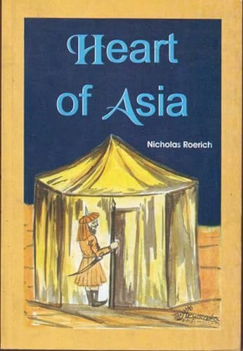 Heart of Asia von Pilgrims Publishing