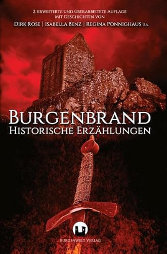 Burgenbrand: Historische Erzählungen