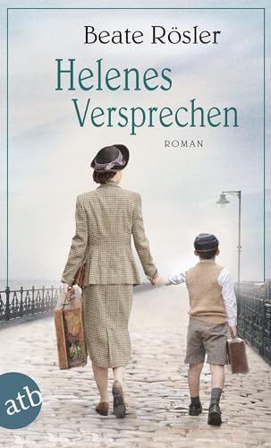 Helenes Versprechen: Roman