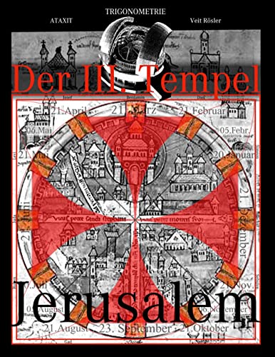 Der III. Tempel Jerusalem: Das Mysterium des Asmodäus - Der 3. Tempel