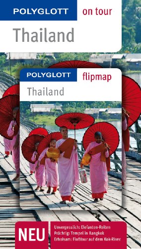 POLYGLOTT on tour Reiseführer Thailand: Polyglott on tour mit Flipmap