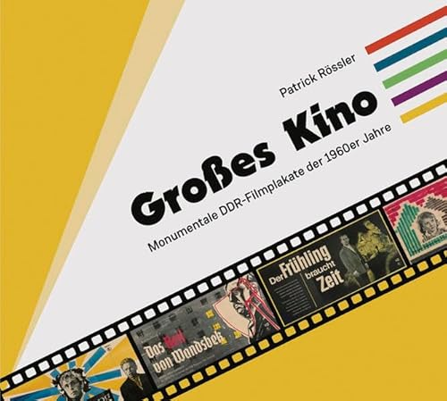 Großes Kino: Monumentale DDR-Filmplakate der 1960er Jahre von Bertz und Fischer