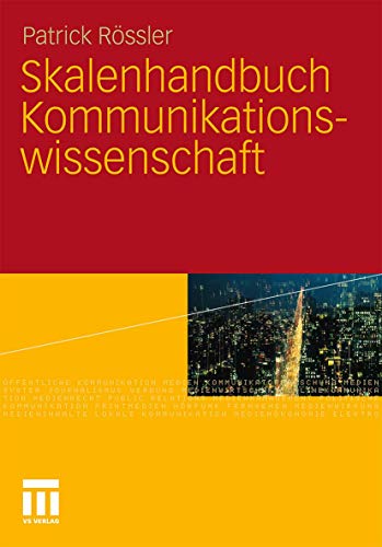 Skalenhandbuch Kommunikationswissenschaft Skalenhandbuch Kommunikationswissenschaft