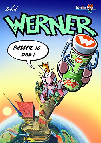 WERNER - BESSER IS DAS!