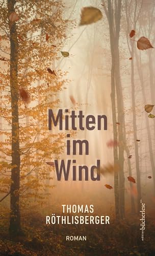 Mitten im Wind von edition bücherlese