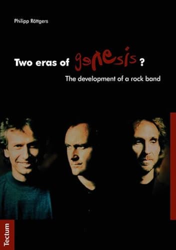 Two eras of Genesis?: The development of a rock band