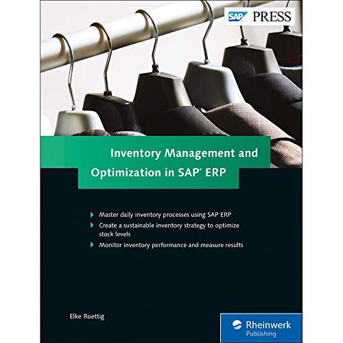 Inventory Management and Optimization in SAP ERP (SAP PRESS: englisch)