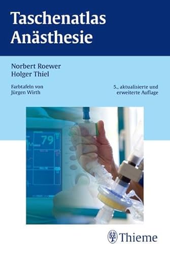 Taschenatlas Anästhesie Taschenatlas Anästhesie