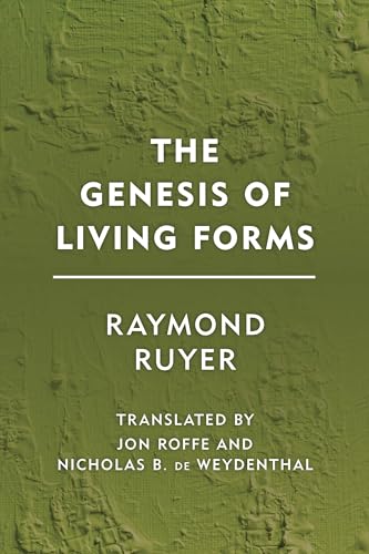 The Genesis Of Living Forms (Groundworks) von Rowman & Littlefield Publishers