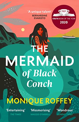 The Mermaid of Black Conch: The spellbinding winner of the Costa Book of the Year as read on BBC Radio 4 von Vintage