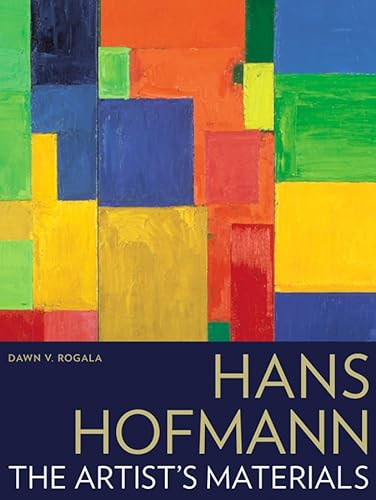 Hans Hofmann: The Artist's Materials von Getty Conservation Institute