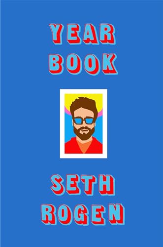Yearbook: A hilarious collection of true stories from the writer of Superbad von Sphere