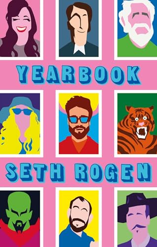 Yearbook: A hilarious collection of true stories from the writer of Superbad