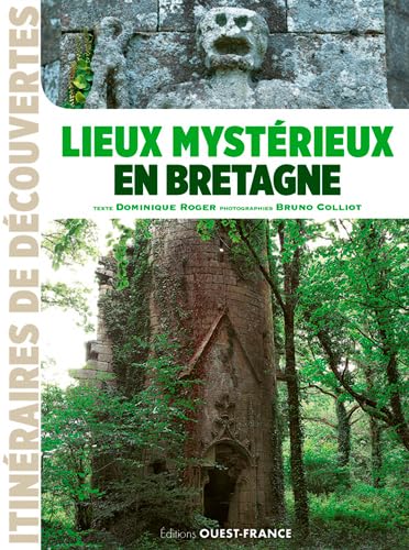 Lieux mystérieux en Bretagne von OUEST FRANCE
