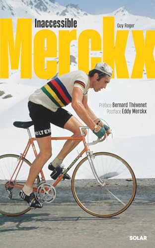 Inaccessible Merckx von SOLAR