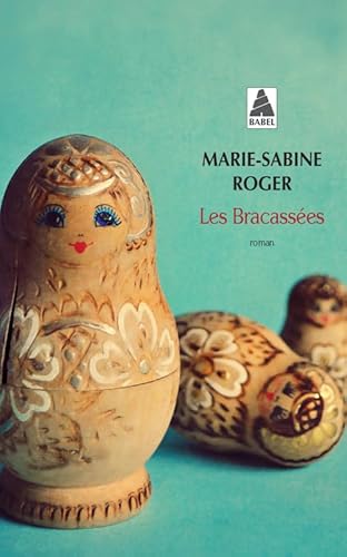 Les Bracassées von Actes Sud