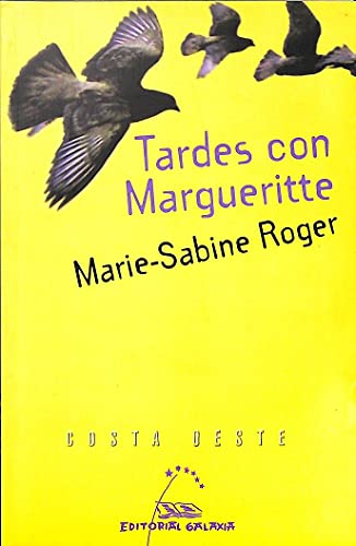 Tardes con Margueritte (Costa Oeste, Band 71) von Editorial Galaxia, S.A.