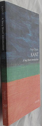 Kant: A Very Short Introduction (Very Short Introductions, Band 50)