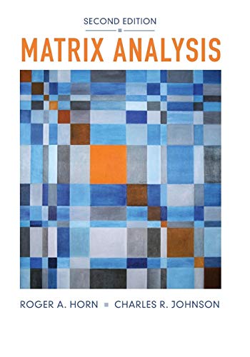Matrix Analysis: Second Edition von Cambridge University Press