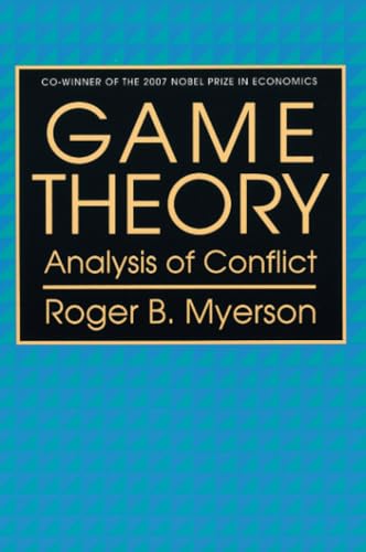 Game Theory: Analysis of Conflict von Harvard University Press