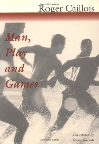 Man, Play and Games von University of Illinois Press