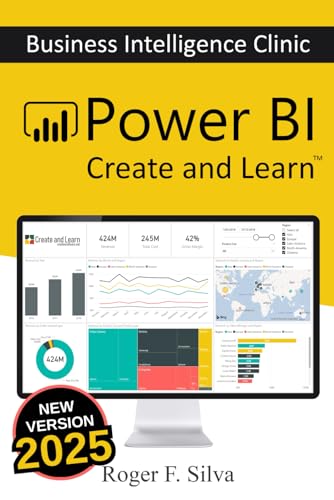 Power BI - Business Intelligence Clinic: Create and Learn Power BI - Business Intelligence Clinic: Create and Learn von Independently Published