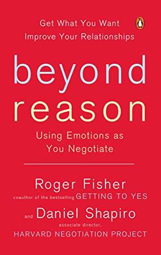 Beyond Reason: Using Emotions as You Negotiate von Random House Books for Young Readers