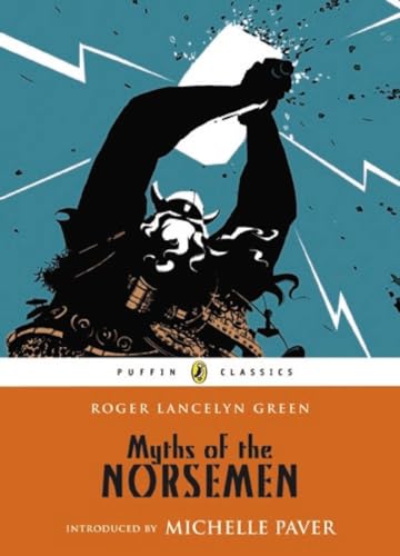 Myths of the Norsemen (Puffin Classics) von Puffin Books