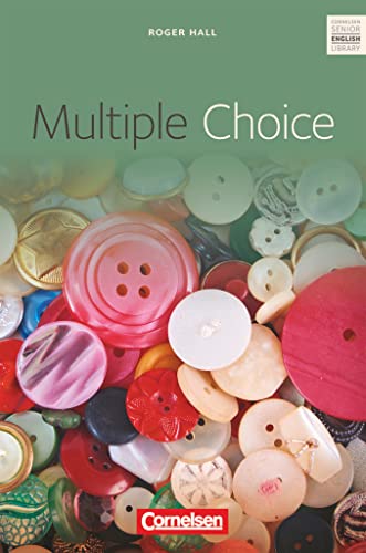 Cornelsen Senior English Library - Literatur - Ab 10. Schuljahr / B1: Multiple Choice - Textband mit Annotationen und Zusatztexten Cornelsen Senior English Library - Literatur - Ab 10. Schuljahr / B1: Multiple Choice - Textband mit Annotationen und Zusatztexten