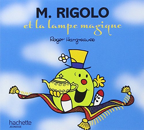 Collection Monsieur Madame (Mr Men & Little Miss): M. Rigolo et la lampe magique