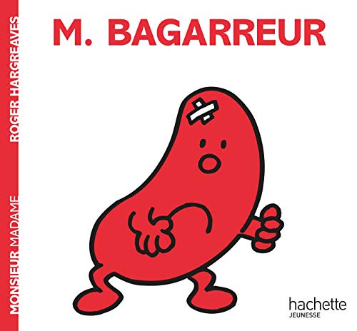 Monsieur Bagarreur: M. Bagarreur von Hachette