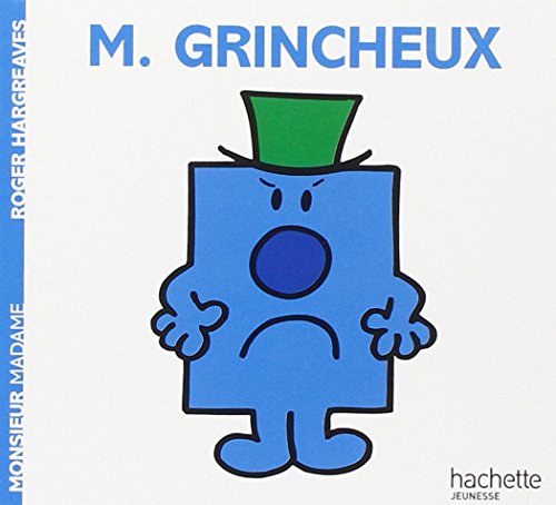 Monsieur Grincheux (Monsieur Madame) von Hachette Book Group USA
