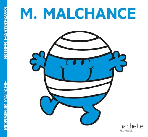 Monsieur Malchance: M. Malchance von Hachette