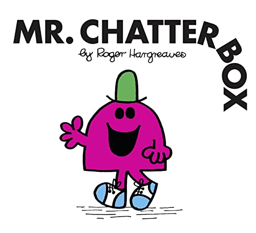 Mr. Chatterbox: The Brilliantly Funny Classic Children’s illustrated Series (Mr. Men Classic Library)