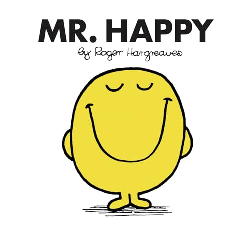 Mr. Happy: The Brilliantly Funny Classic Children’s illustrated Series (Mr. Men Classic Library)