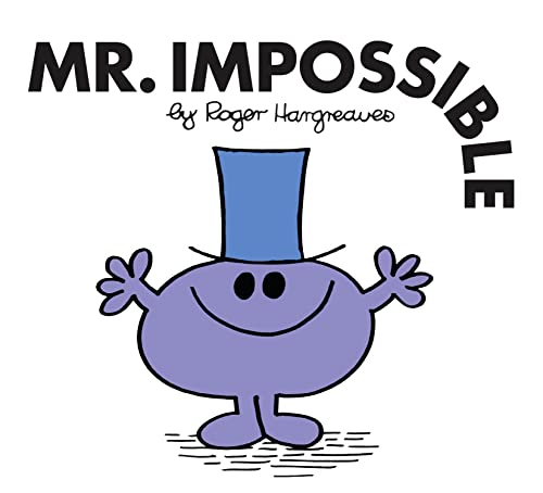 Mr. Impossible: The Brilliantly Funny Classic Children’s illustrated Series (Mr. Men Classic Library) von Farshore