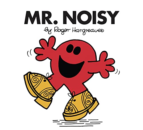 Mr. Noisy: The Brilliantly Funny Classic Children’s illustrated Series (Mr. Men Classic Library) von Farshore