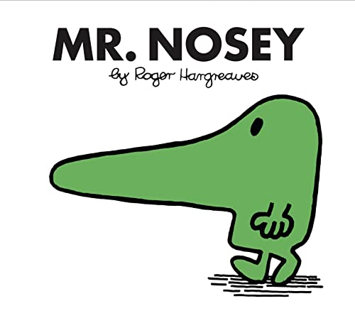Mr. Nosey: The Brilliantly Funny Classic Children’s illustrated Series (Mr. Men Classic Library)