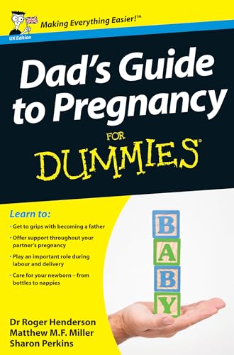 Dad's Guide to Pregnancy For Dummies