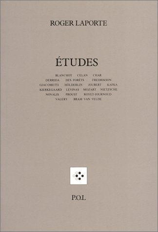 Études : Blanchot, Celan, Char, Derrida, Des Forêts, Fredrikson, Giacometti ... (Essais) von P.O.L